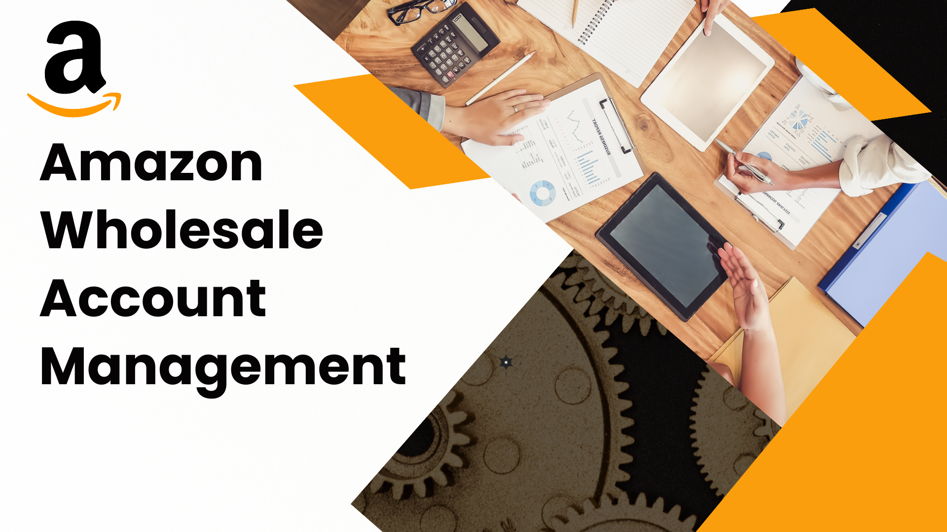 Amazon Wholesale Account Management